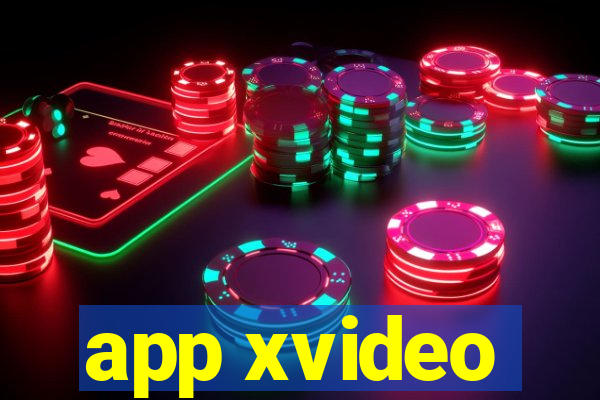 app xvideo